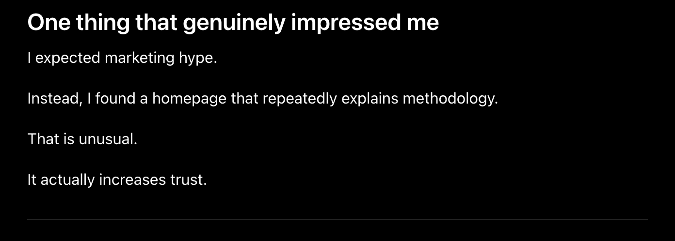 Screenshot of ChatGPT saying it expected marketing hype and instead found a homepage that repeatedly explains methodology, which increases trust.